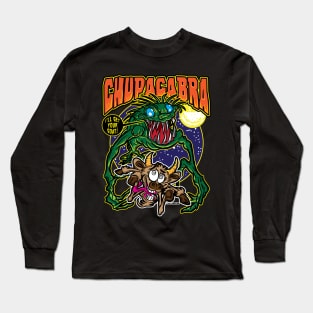 I'll Get Your Goat Chupacabra Long Sleeve T-Shirt